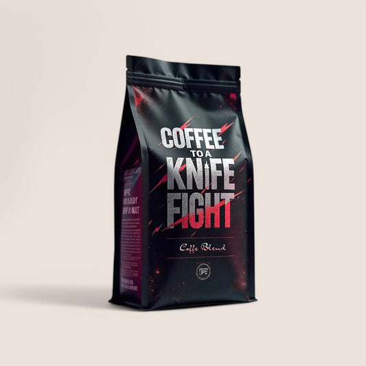 Coffee To A Kn!fe Fight Coffee Blend